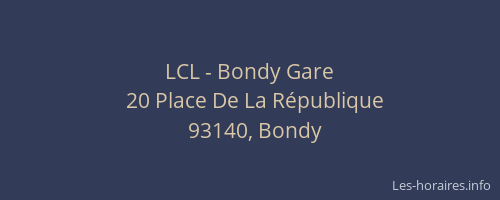 LCL - Bondy Gare