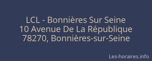 LCL - Bonnières Sur Seine