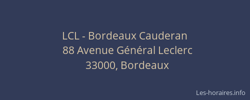 LCL - Bordeaux Cauderan