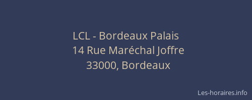 LCL - Bordeaux Palais