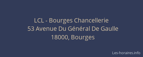 LCL - Bourges Chancellerie