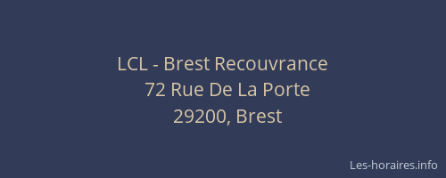 LCL - Brest Recouvrance