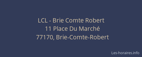 LCL - Brie Comte Robert