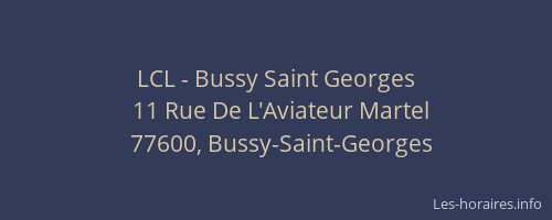 LCL - Bussy Saint Georges