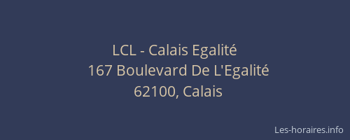 LCL - Calais Egalité