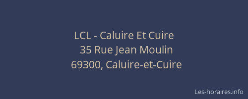 LCL - Caluire Et Cuire