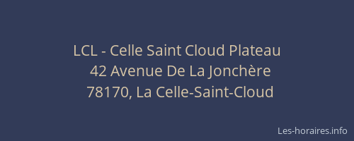 LCL - Celle Saint Cloud Plateau