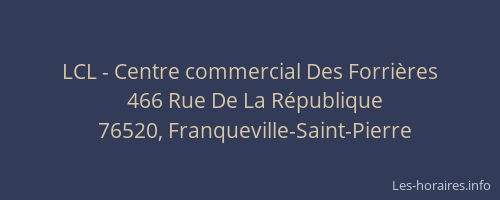 LCL - Centre commercial Des Forrières