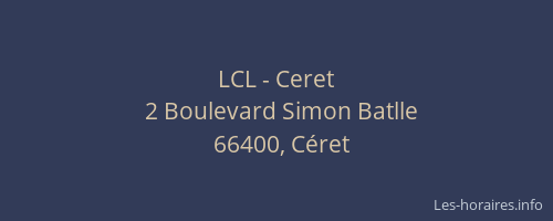LCL - Ceret