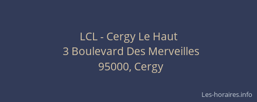 LCL - Cergy Le Haut