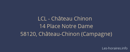 LCL - Château Chinon