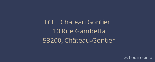 LCL - Ch&acirc;teau Gontier
