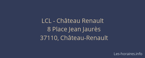 LCL - Ch&acirc;teau Renault