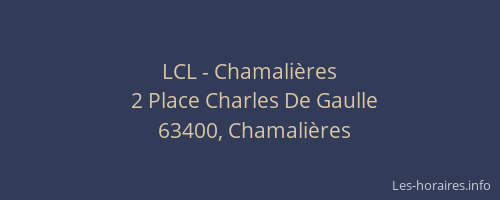 LCL - Chamali&egrave;res