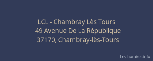 LCL - Chambray Lès Tours