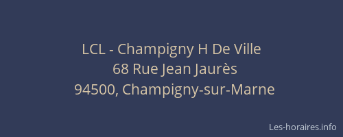LCL - Champigny H De Ville