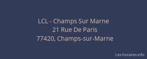 LCL - Champs Sur Marne