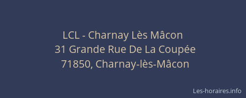 LCL - Charnay Lès Mâcon