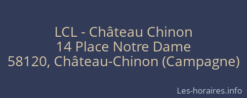 LCL - Château Chinon