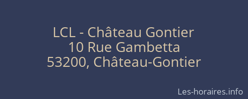 LCL - Château Gontier