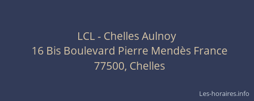 LCL - Chelles Aulnoy
