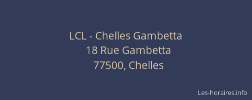 LCL - Chelles Gambetta