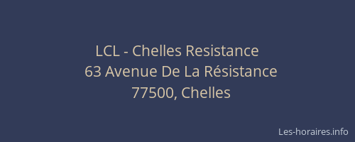 LCL - Chelles Resistance
