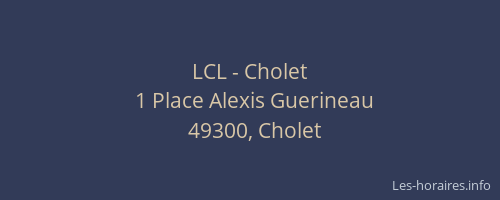 LCL - Cholet
