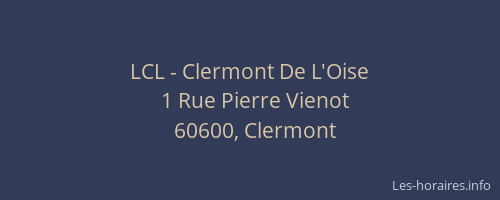 LCL - Clermont De L'Oise