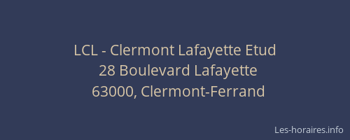 LCL - Clermont Lafayette Etud