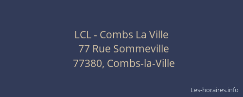 LCL - Combs La Ville