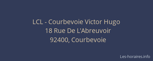 LCL - Courbevoie Victor Hugo
