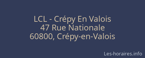 LCL - Crépy En Valois