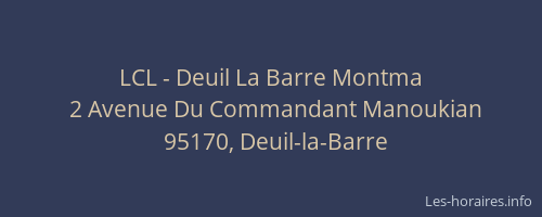 LCL - Deuil La Barre Montma