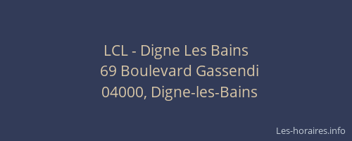 LCL - Digne Les Bains