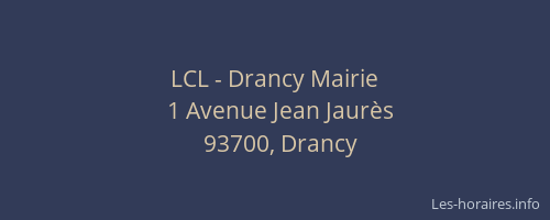 LCL - Drancy Mairie