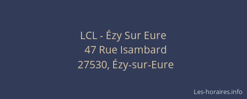 LCL - &Eacute;zy Sur Eure