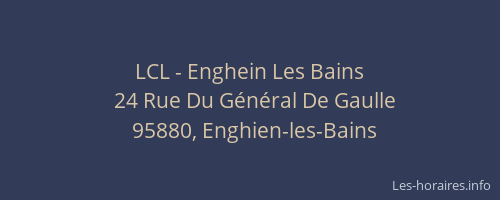 LCL - Enghein Les Bains