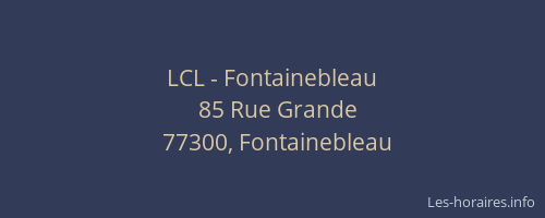 LCL - Fontainebleau