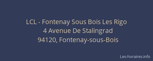 LCL - Fontenay Sous Bois Les Rigo