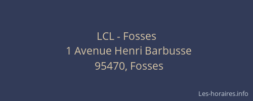 LCL - Fosses