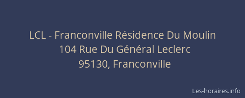 LCL - Franconville Résidence Du Moulin