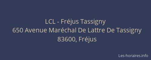 LCL - Fréjus Tassigny