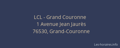 LCL - Grand Couronne