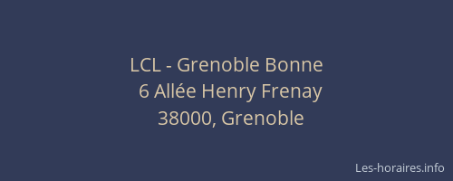 LCL - Grenoble Bonne