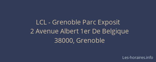 LCL - Grenoble Parc Exposit