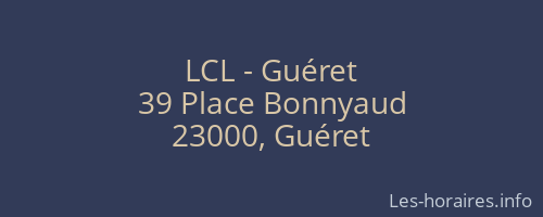 LCL - Guéret