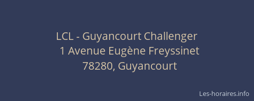 LCL - Guyancourt Challenger