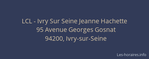 LCL - Ivry Sur Seine Jeanne Hachette
