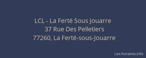 LCL - La Ferté Sous Jouarre